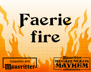 Faerie fire   - Firebugs Faeries built this room 