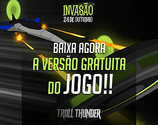 Invasão 24 De Outubro - Troll Thunder