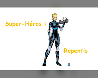 Super-Héros : Repentis  