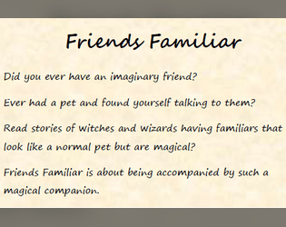 Friends Familiar   - A game of life with a magical companion 