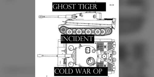 Cover image for Ghost Tiger Incident