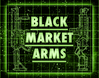 Black Market Arms   - D8 unique weapons to find in a sci-fi market stall… 