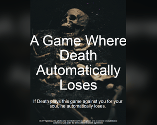 A Game Where Death Automatically Loses  