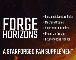 Forge Horizons   - 30 oracles for Ironsworn Starforged 
