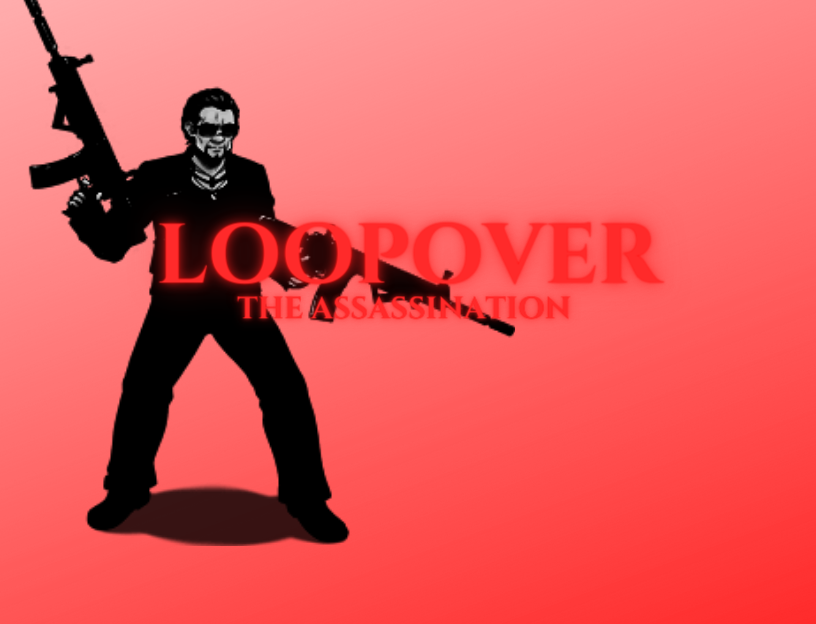 Cover image for LoopOver:The Assassination