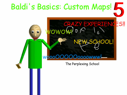 Games like Baldi's Basics: Custom Maps! (Reupload) 