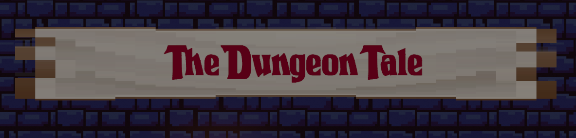 The Dungeon Tale