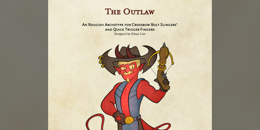Cover image for Rogue Subclass - The Outlaw (D&D 5e)