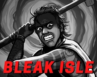 BLEAK ISLE   - A bloody, dismal scenario for FIST 