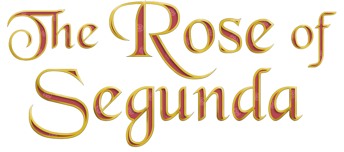 The Rose of Segunda