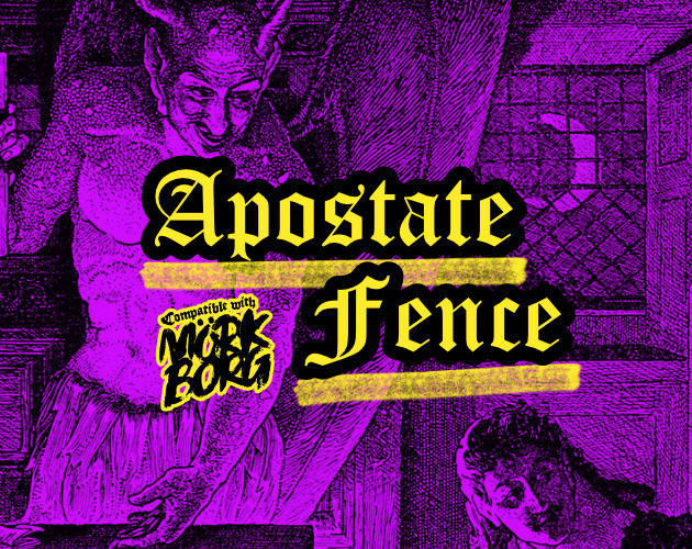 Cover image for Apostate Fence - A MÖRK BORG Class