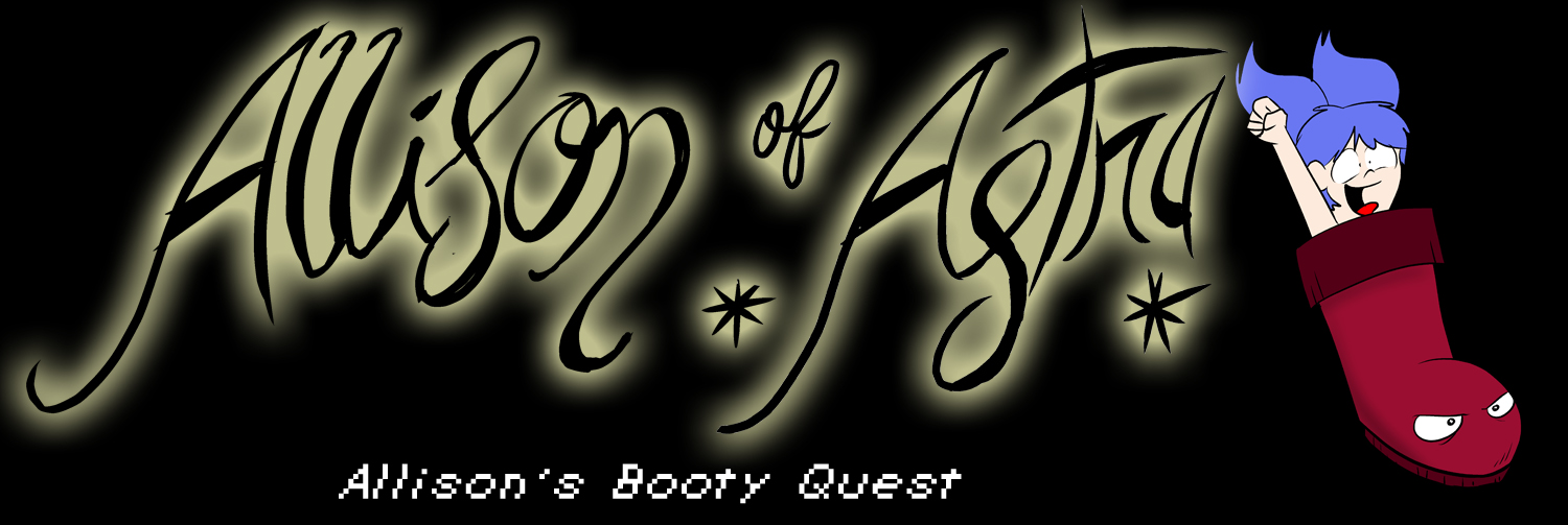 Allison Of Astra: Allison's Booty Quest (S1 E4)