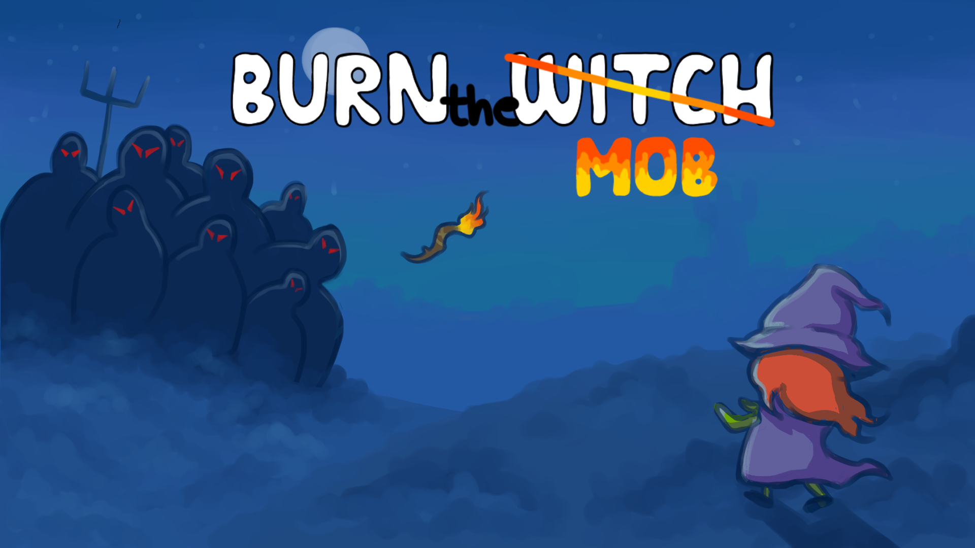 Burn The Mob