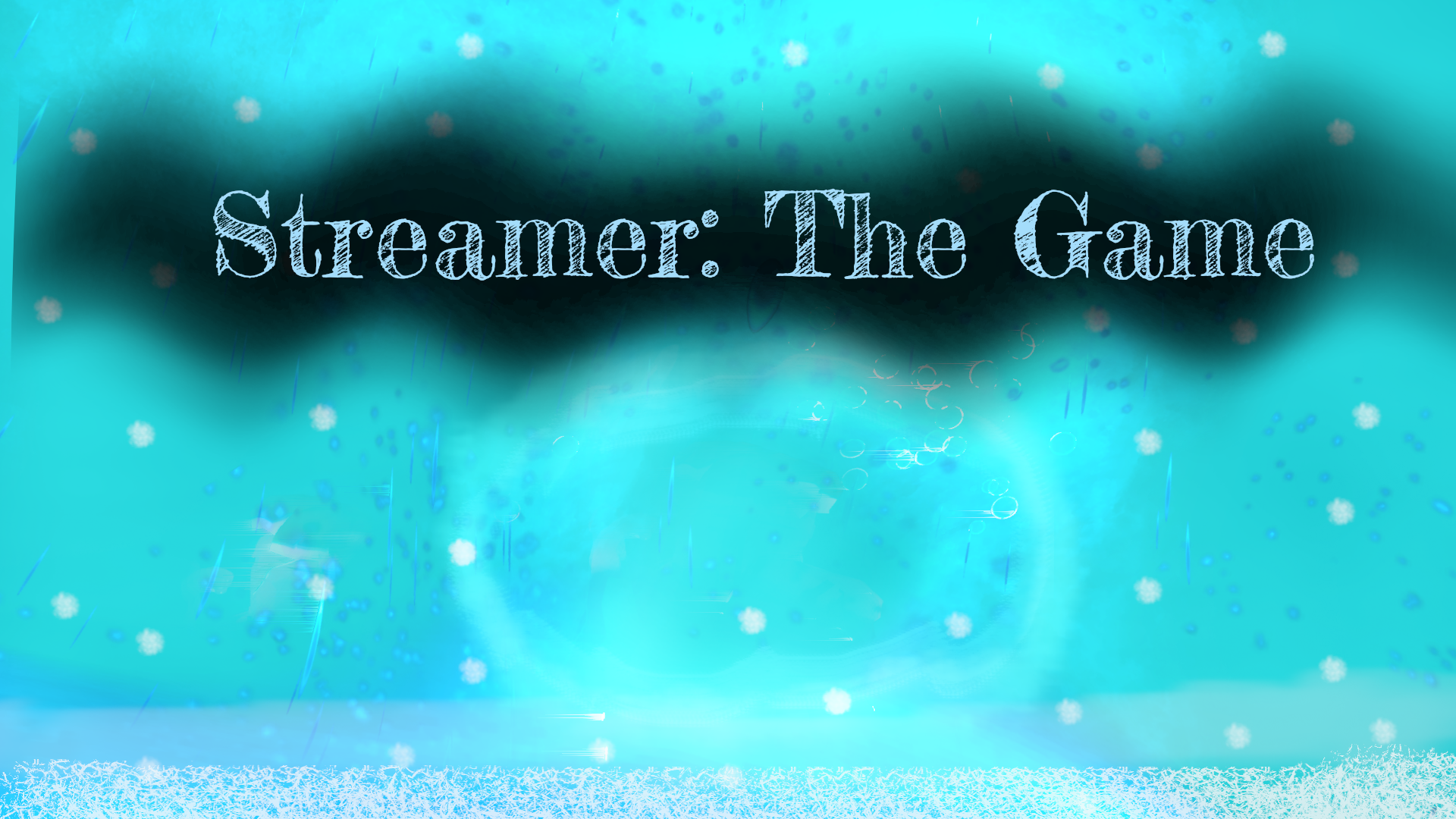 Streamer: The Game
