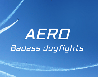 AERO   - Badass Dogfights 