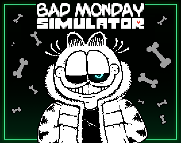 Bad Monday Simulator by Lumpy, Spasco
