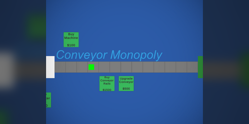 Cover image for Conveyor Monopoly Prototype