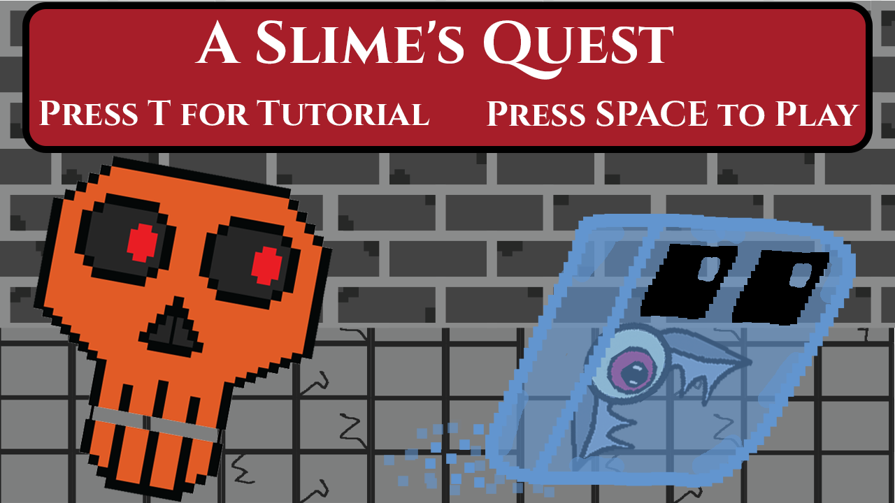 A Slime's Quest