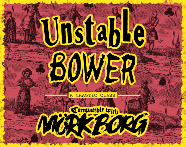 Cover image for Unstable Bower | a class for MÖRK BORG