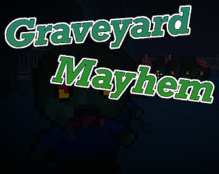 Graveyard Mayhem