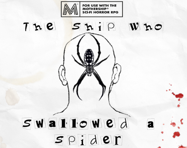 Cover image for The Ship Who Swallowed A Spider