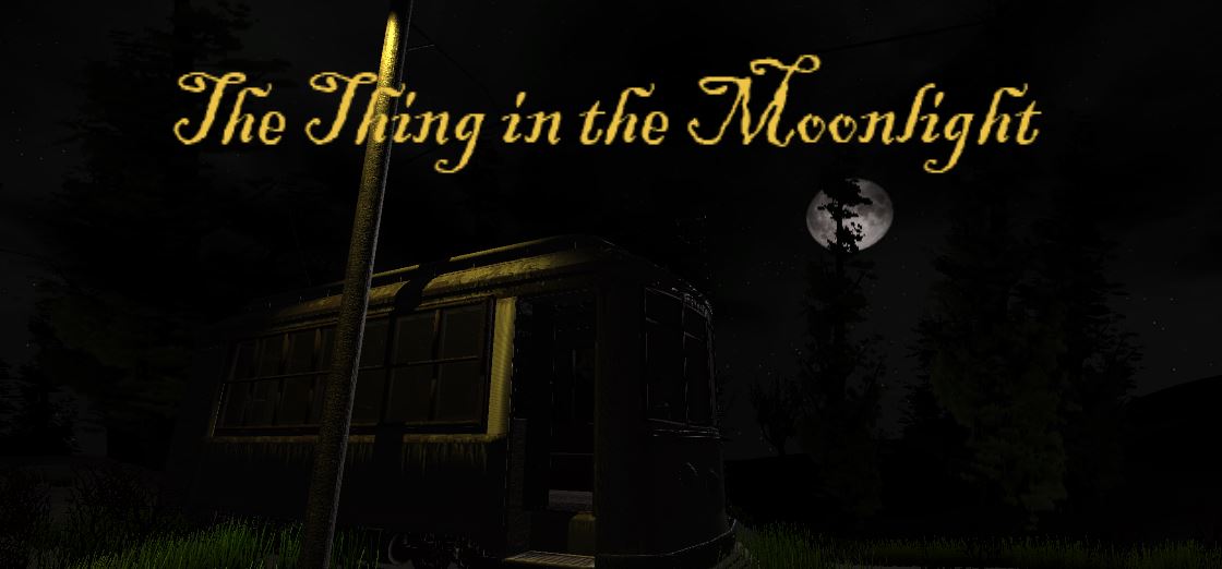The thing in the moonlight