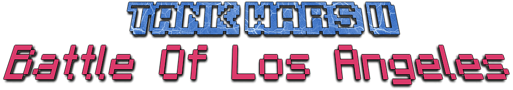 Tank Wars II Battle Of Los Angeles