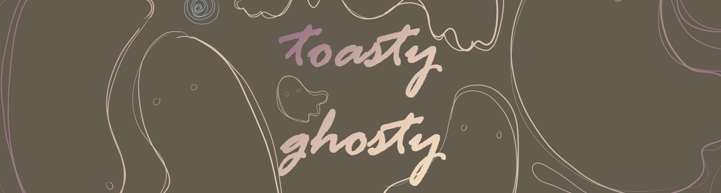 toasty ghosty