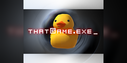 Cover image for ThatGame.exe