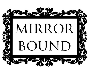 Mirrorbound