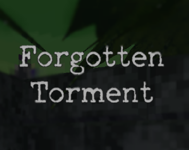 Cover image for Forgotten Torment