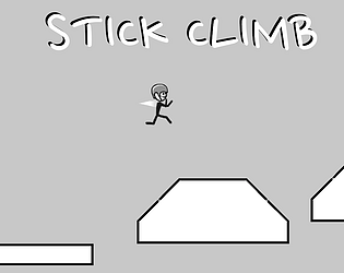 Stick Climb (Unfinished Early Concept Test)