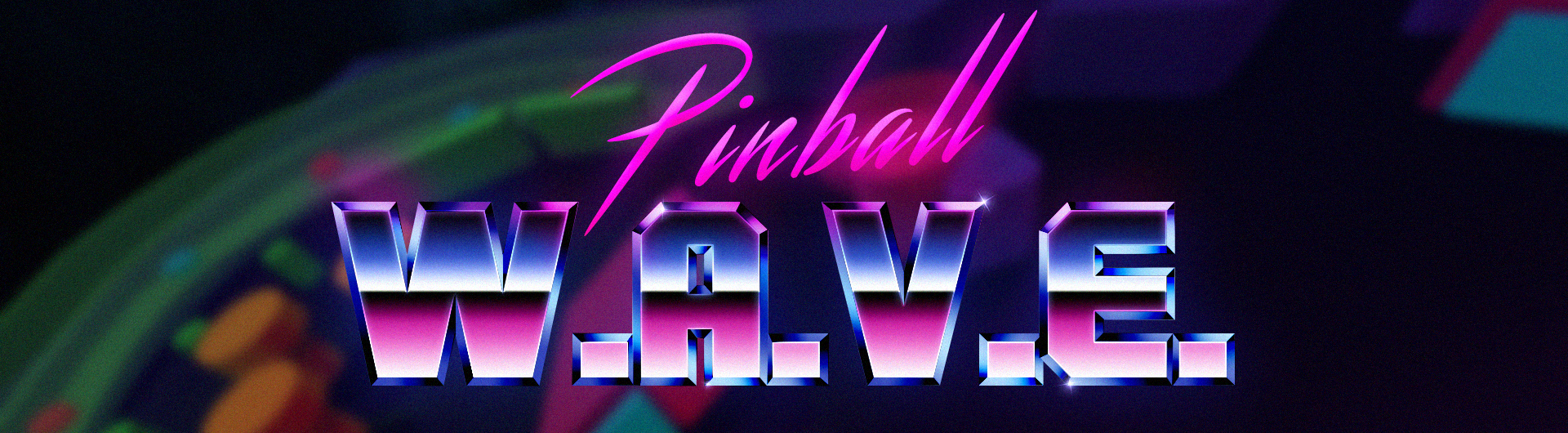 Pinball W.A.V.E.