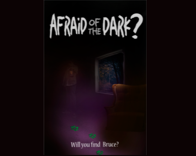 Afraid of the Dark?