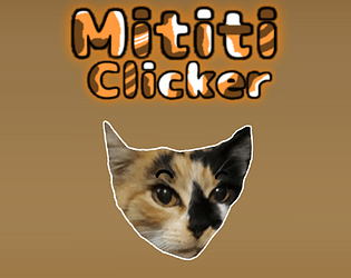 Mititi Clicker