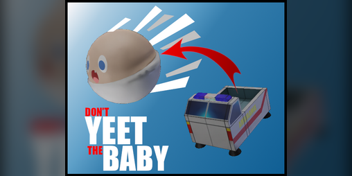 Cover image for Don't Yeet The Baby {DEMO}
