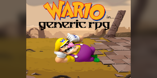 Cover image for Wario in Generic RPG Chapter 1 Full release!
