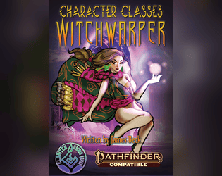 Witchwarper Pf2e -  A Pathfinder Second Edition Class   - The Witchwarper class for Pathfinder 2e 
