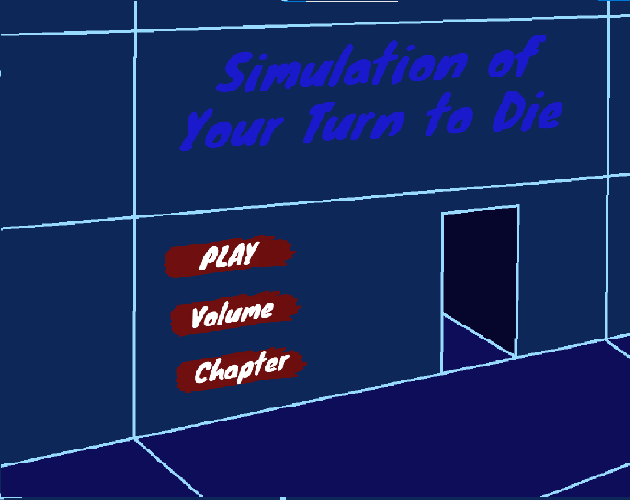 Cover image for Simulation of Your Turn to Die v1.1.6