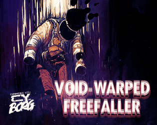 Void-Warped Freefaller - for CY_BORG   - A character class for CY_BORG 