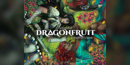 Cover image for DRAGONFRUIT: a mother's love