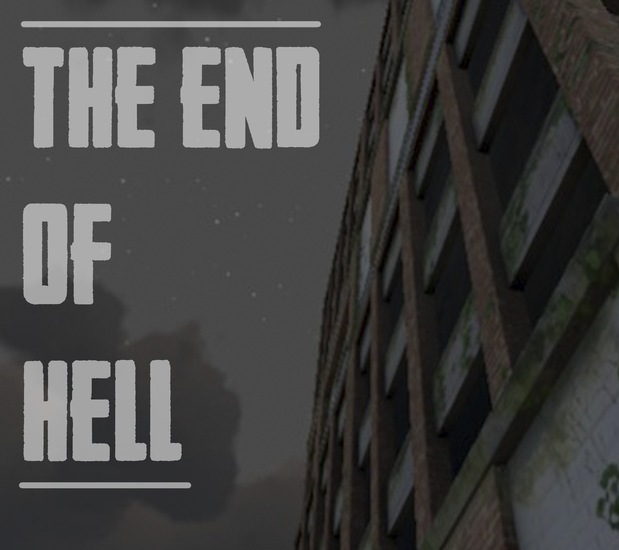 The End of Hell