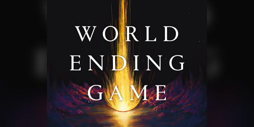Cover image for World Ending Game