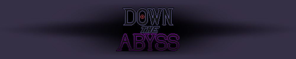 Down The Abyss