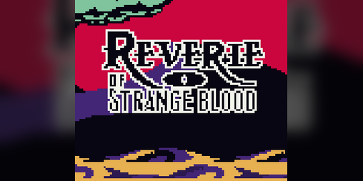Cover image for Reverie of Strange Blood