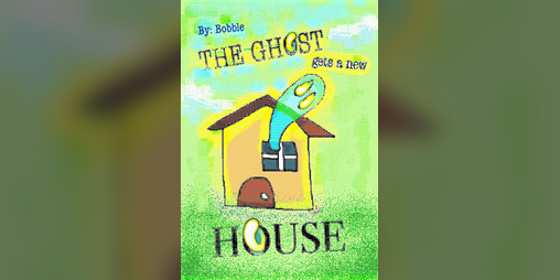 Cover image for THE GHOST gets a new HOUSE