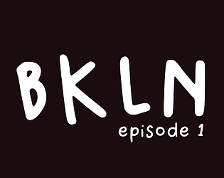 BKLN - Episode 1