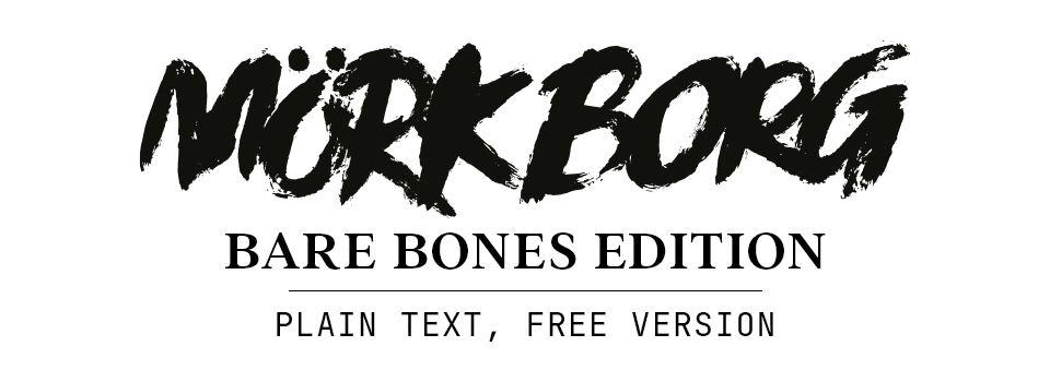 MÖRK BORG BARE BONES EDITION  + ROTBLACK SLUDGE