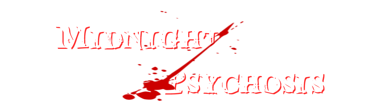 Midnight Psychosis
