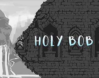 HOLY BOB